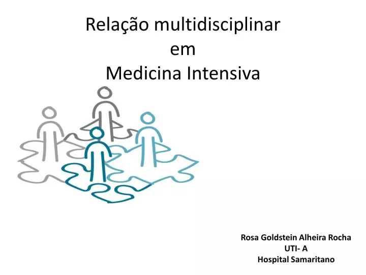 rela o multidisciplinar em medicina intensiva