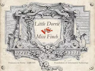 Little Dorrit and Miss Finch