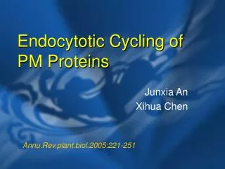 Endocytotic Cycling of PM Proteins