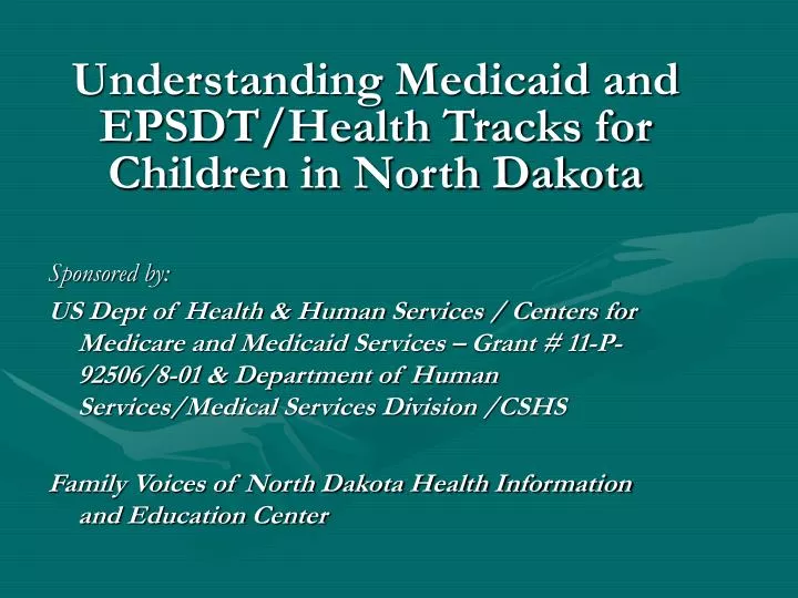 understanding medicaid and epsdt health tracks for children in north dakota