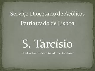 Serviço Diocesano de Acólitos