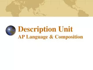 Description Unit AP Language &amp; Composition