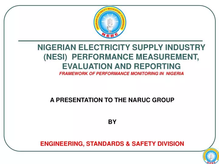 a presentation to the naruc group by engineering standards safety division