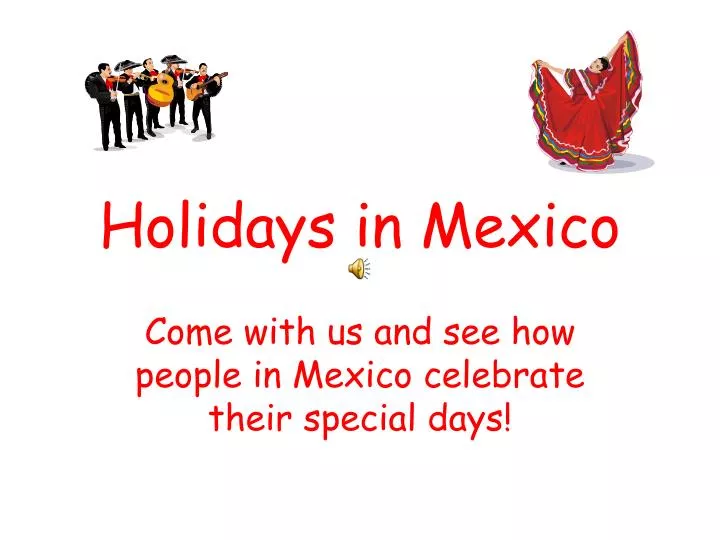 holidays in mexico