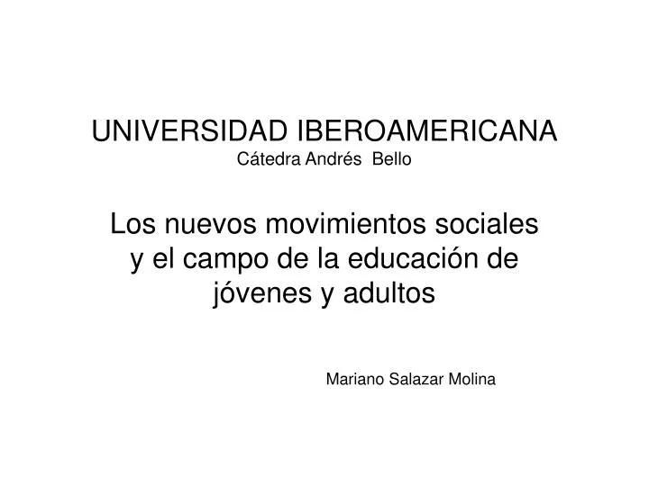 universidad iberoamericana c tedra andr s bello