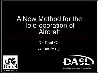 A New Method for the Tele-operation of Aircraft