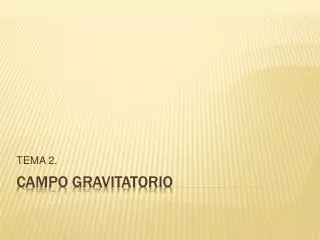 CAMPO GRAVITATORIO
