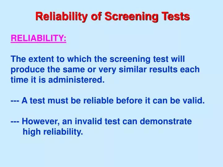 reliability of screening tests
