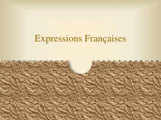 expressions fran aises