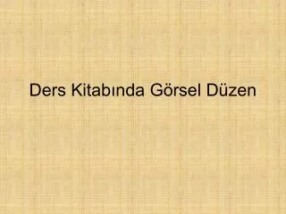 ders kitab nda g rsel d zen
