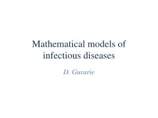 Mathematical models of infectious diseases