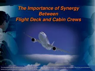 The Importance of Synergy Between Flight Deck and Cabin Crews