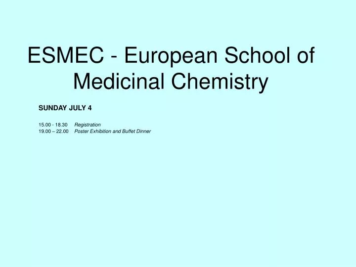 esmec european school of medicinal chemistry