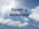 Daniel y Apocalipsis - slide 1