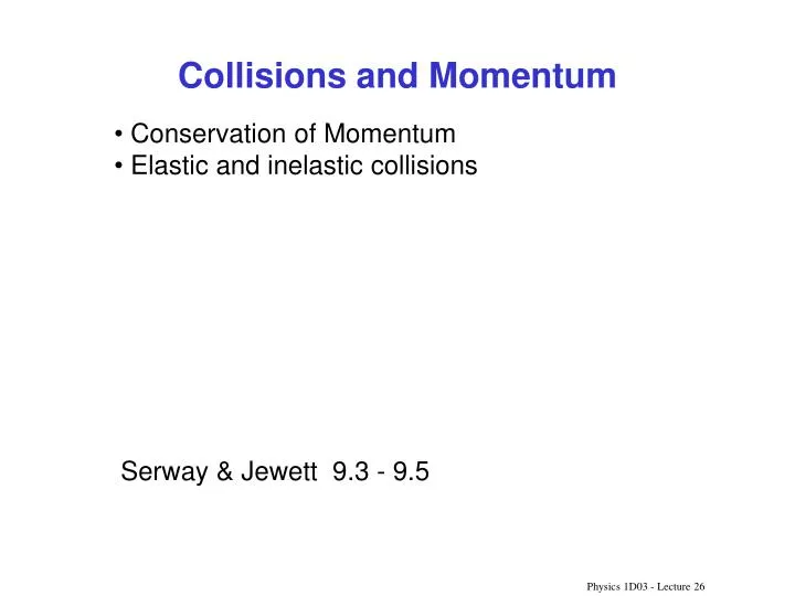 collisions and momentum