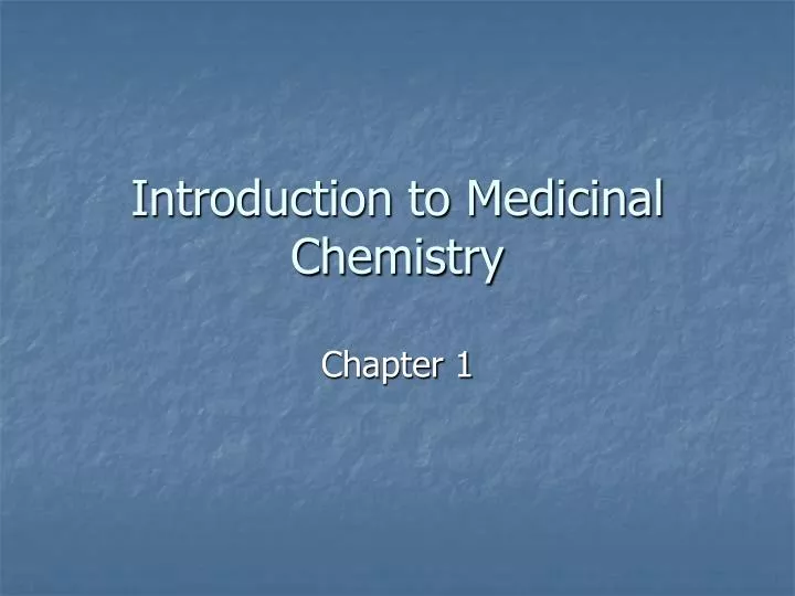 introduction to medicinal chemistry