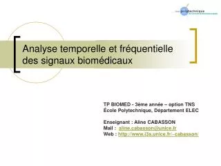 Analyse temporelle et fréquentielle des signaux biomédicaux