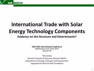 International Trade with Solar Energy Technology Components Evidence on the Structure and Determinants?