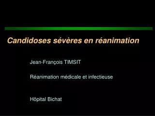 candidoses s v res en r animation