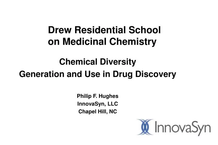 drew residential school on medicinal chemistry