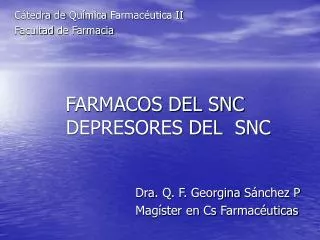 FARMACOS DEL SNC DEPRESORES DEL SNC