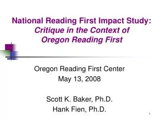 National Reading First Impact Study: Critique in the Context of Oregon Reading First