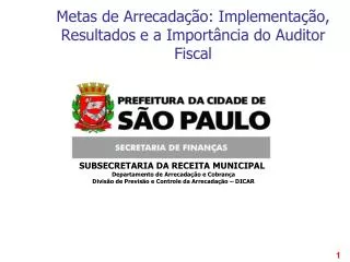 metas de arrecada o implementa o resultados e a import ncia do auditor fiscal