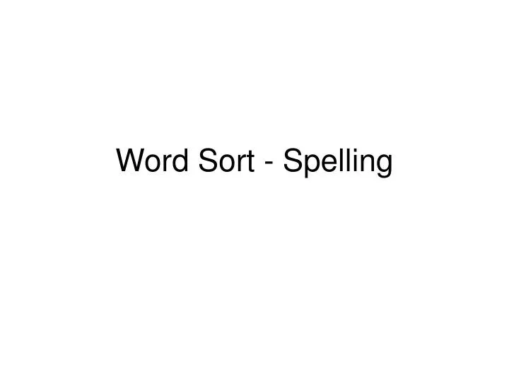 word sort spelling