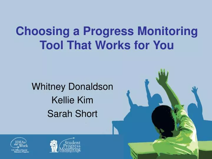 choosing a progress monitoring tool that works for you