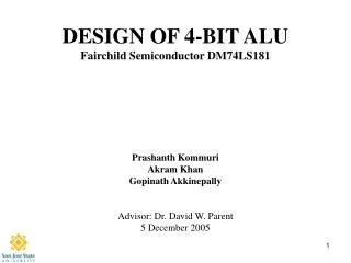 DESIGN OF 4-BIT ALU Fairchild Semiconductor DM74LS181