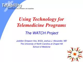 Using Technology for Telemedicine Programs