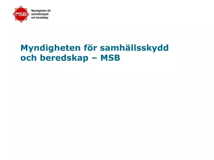 myndigheten f r samh llsskydd och beredskap msb