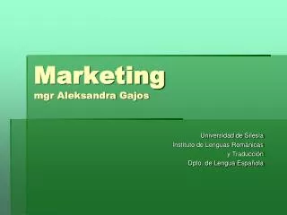 Marketing mgr Aleksandra Gajos