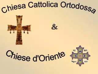 Chiesa Cattolica Ortodossa