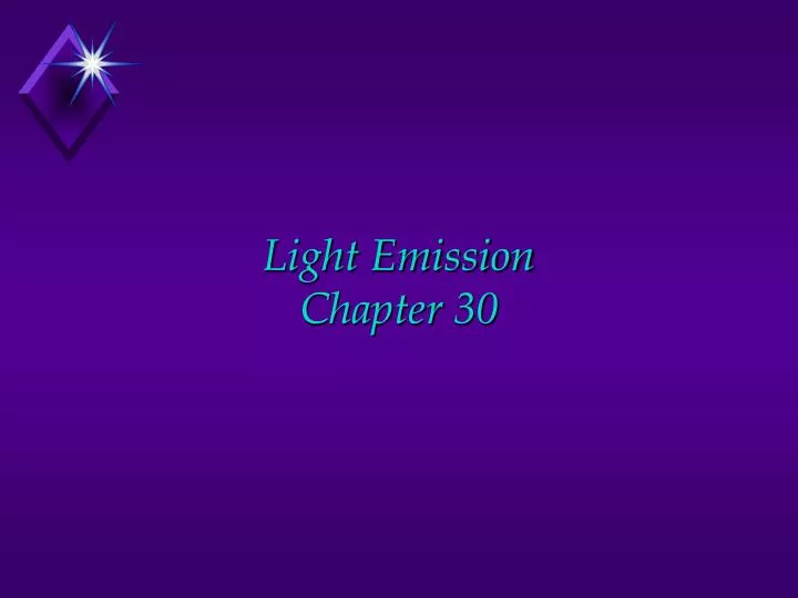 light emission chapter 30