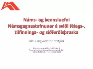 Náms- og kennsluefni Námsgagnastofnunar á sviði félags-, tilfinninga- og siðferðisþroska