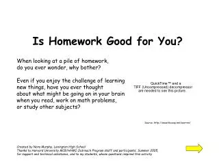 Is Homework Good for You?