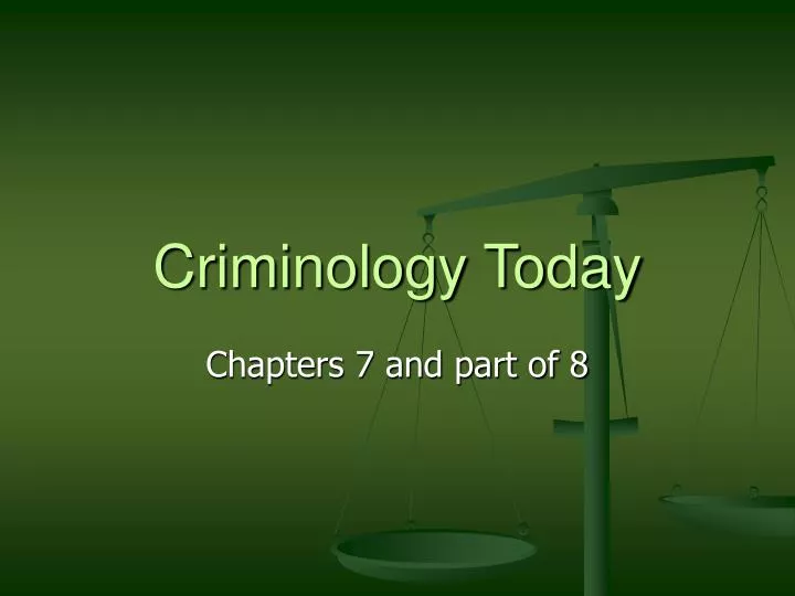 criminology today
