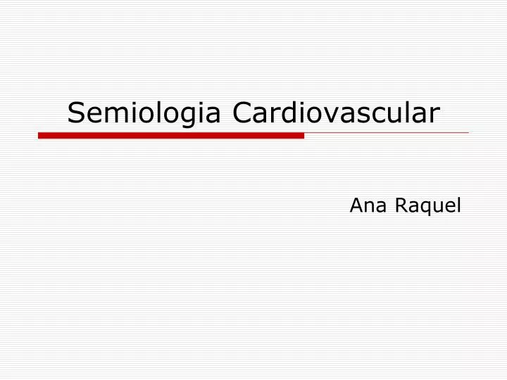 semiologia cardiovascular