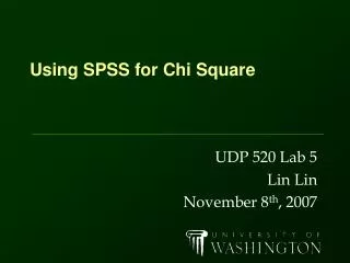 Using SPSS for Chi Square