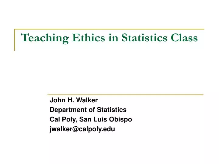 teaching ethics in statistics class