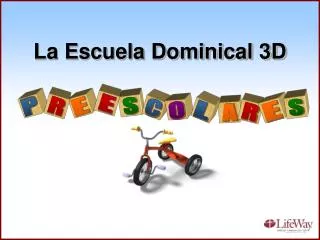 La Escuela Dominical 3D