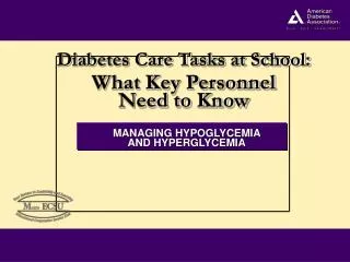 MANAGING HYPOGLYCEMIA AND HYPERGLYCEMIA