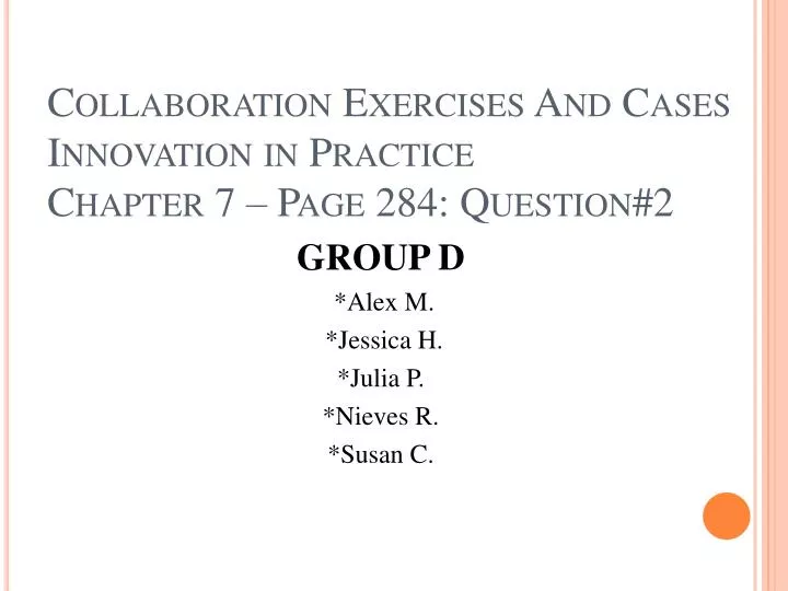 collaboration exercises and cases innovation in practice chapter 7 page 284 question 2