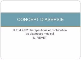 concept d asepsie