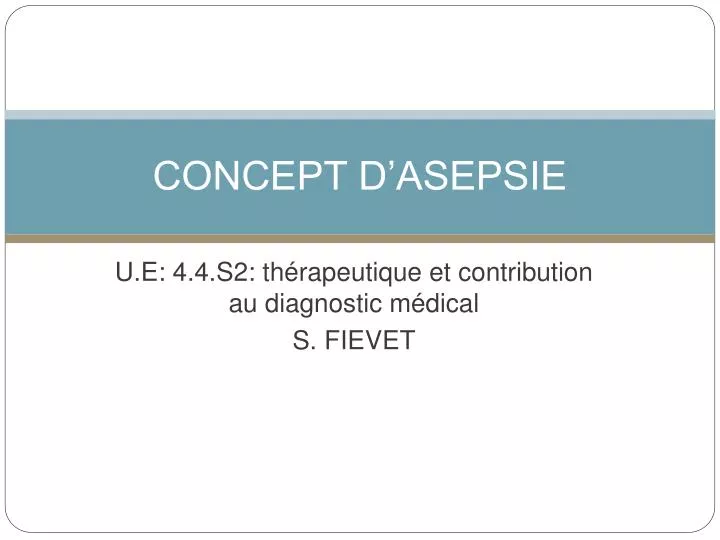 concept d asepsie
