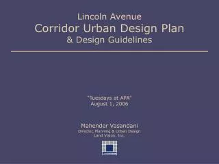 Lincoln Avenue Corridor Urban Design Plan &amp; Design Guidelines