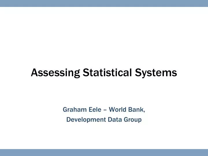 assessing statistical systems