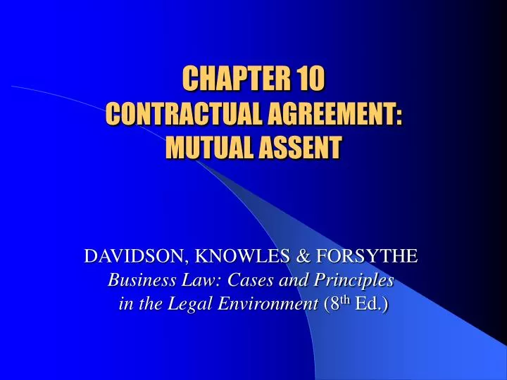 chapter 10 contractual agreement mutual assent