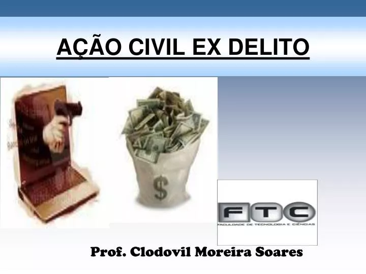 a o civil ex delito